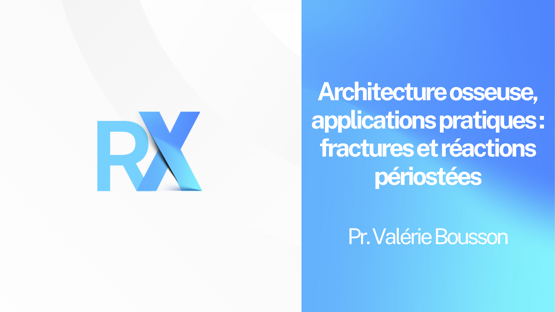 M - Architecture osseuse, applications pratiques  fractures et réactions périostées.png